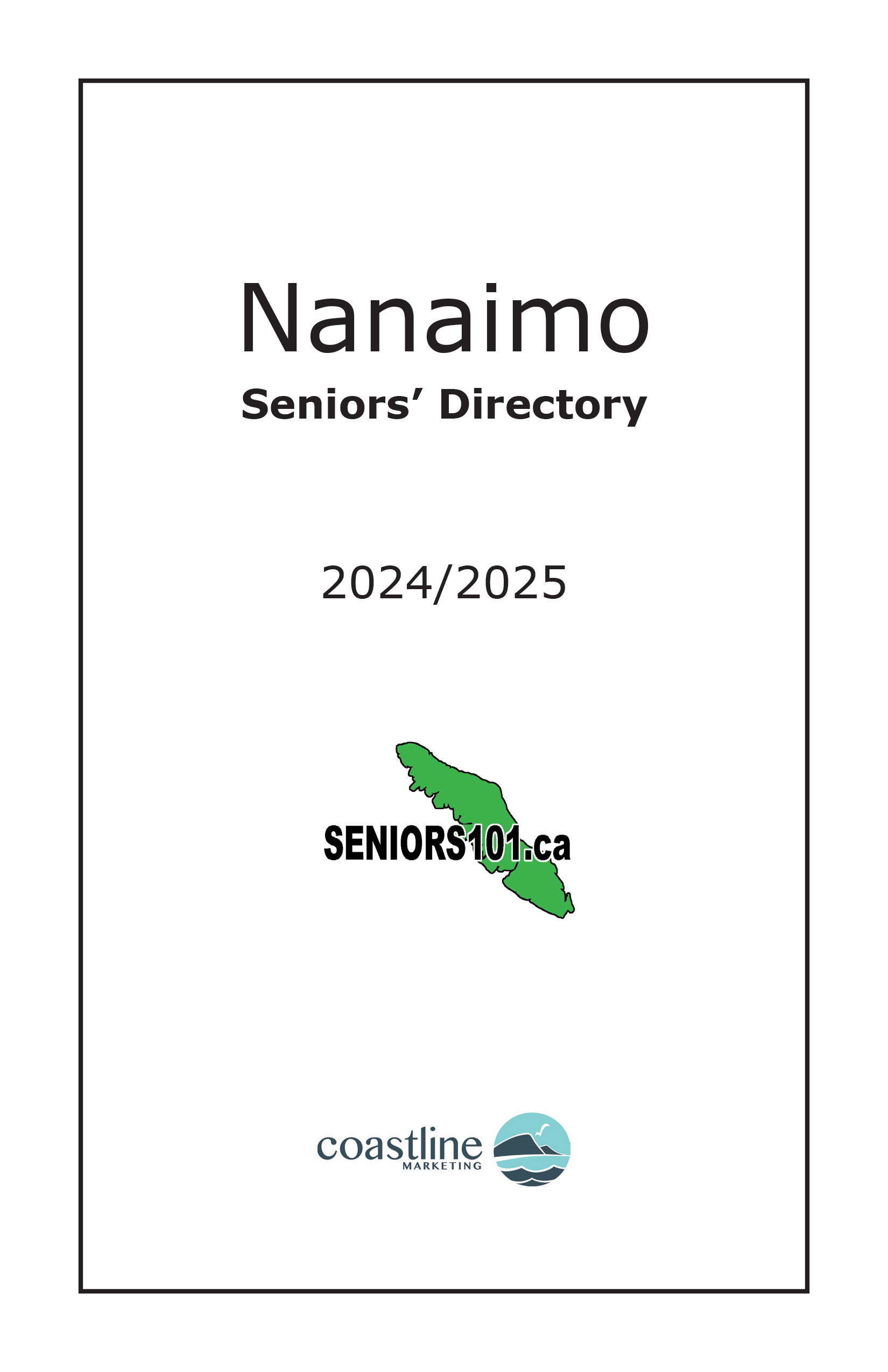 2024 Nanaimo Seniors Directory Cover 2024 Nanaimo Seniors' Directory